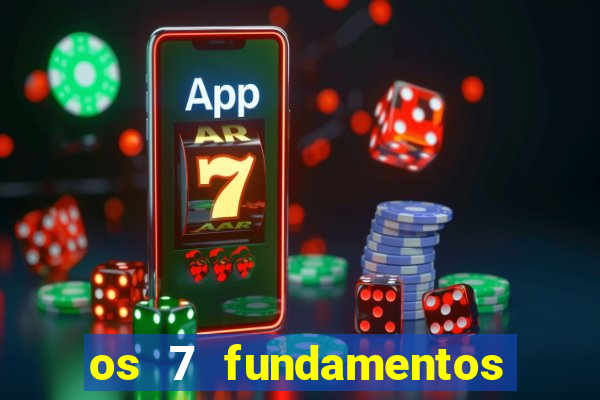 os 7 fundamentos da umbanda